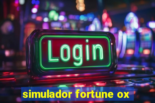 simulador fortune ox